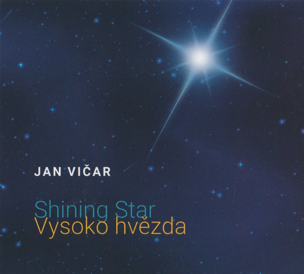 Jan Vičar: Shining Star